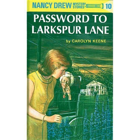 Nancy Drew 10 Password To Larkspur Lane By Carolyn Keene Hardcover Target