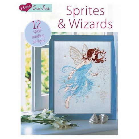 I Love Cross Stitch - Sprites & Wizards - (paperback) : Target