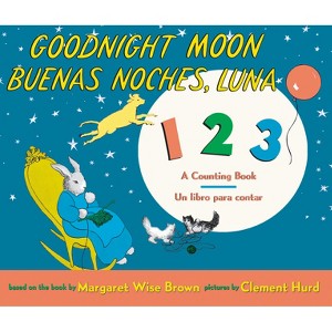 Goodnight Moon 123/Buenas Noches, Luna 123 Board Book - by  Margaret Wise Brown - 1 of 1