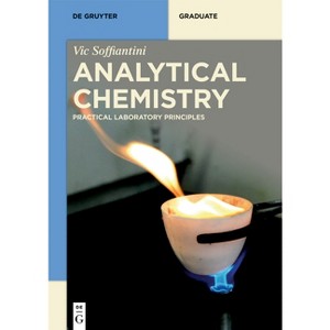 Analytical Chemistry - (De Gruyter Textbook) by  Victor Angelo Soffiantini (Paperback) - 1 of 1