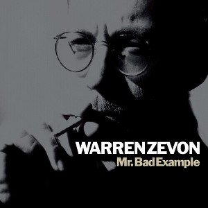 Warren Zevon - Mr. Bad Example (Vinyl) - 1 of 1