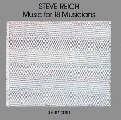 Steve Reich - Music For 18 Musicians (CD)