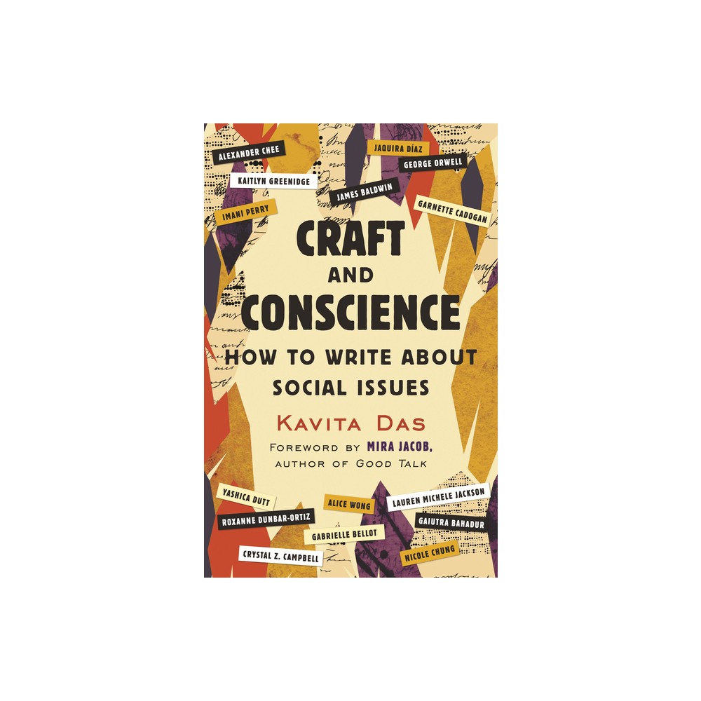 Craft and Conscience - by Kavita Das (Paperback)