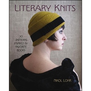 Literary Knits - by  Nikol Lohr (Paperback) - 1 of 1