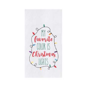 C&F Home "My favorite Color is Christmas Lights" Christmas Bulb String Lights Cotton Flour Sack Kitchen Towel  27L x 18W in.