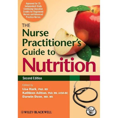 Nurse Practitioner's Guide to - 2nd Edition by  Hark & Ashton & Deen (Paperback)