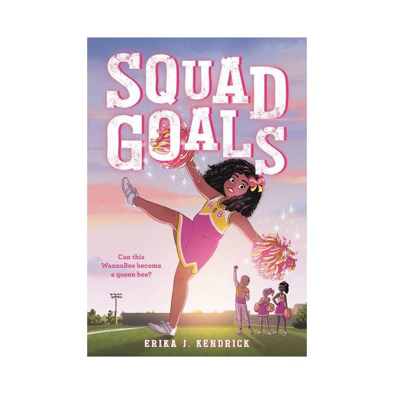 Squad Goals - by Erika J Kendrick (Paperback), 1 of 2