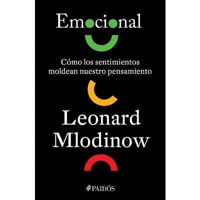 Emocional - by  Leonard Mlodinow (Paperback)