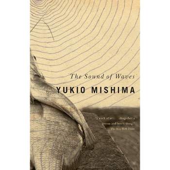 The Sound of Waves - (Vintage International) by  Yukio Mishima (Paperback)