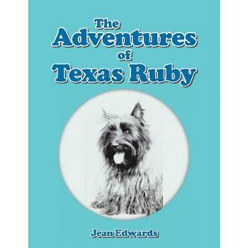 The Adventures of Texas Ruby - by Jean Edwards