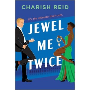 Jewel Me Twice - by  Charish Reid (Paperback) - 1 of 1
