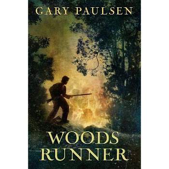 Woods Runner - by  Gary Paulsen (Paperback)