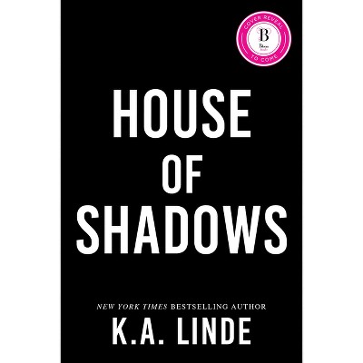 House of Shadows - (Royal Houses) by  K A Linde (Hardcover)