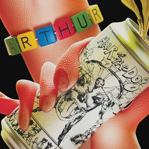 Arthur - Hair Of The Dog (Vinyl) - 1 of 1