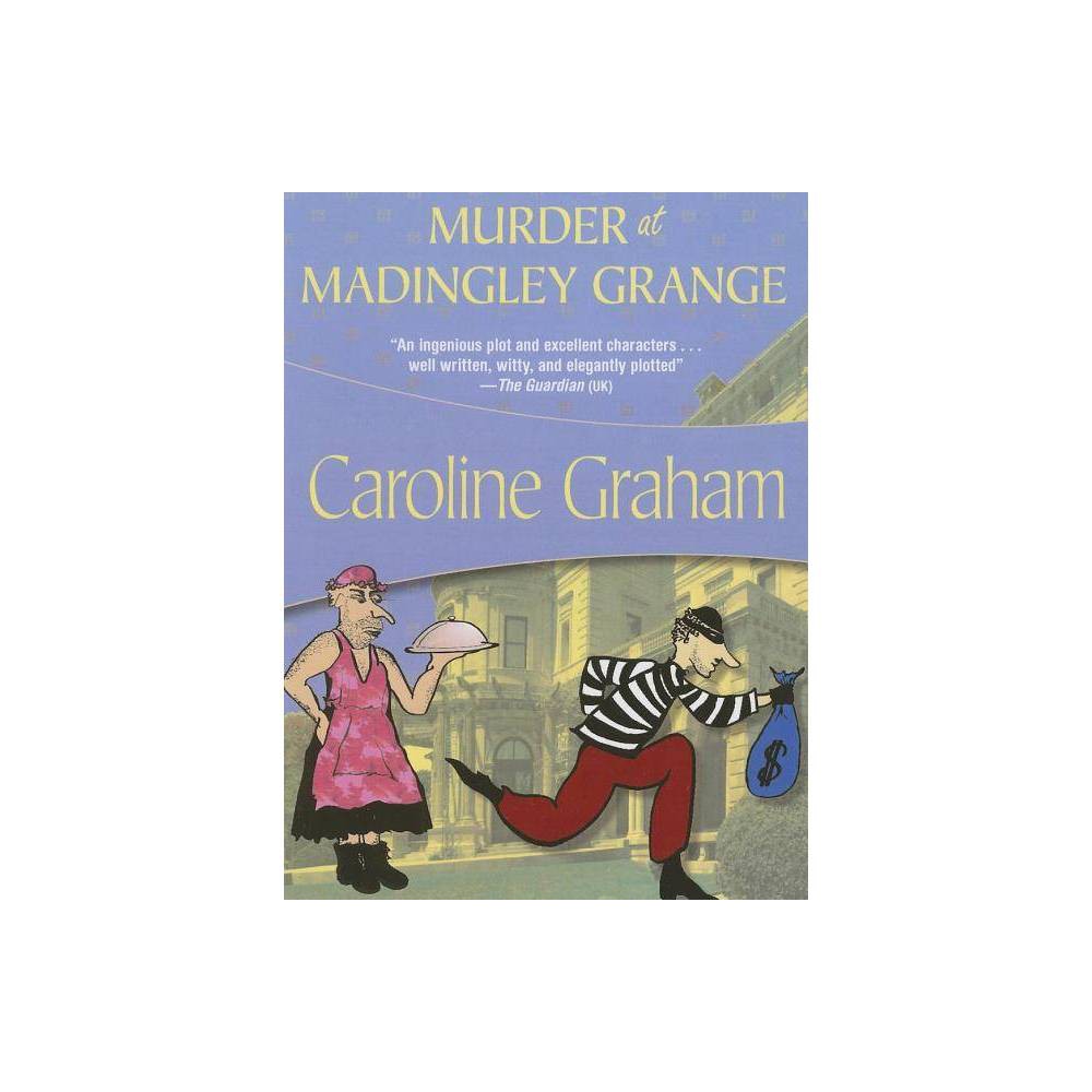 ISBN 9781933397528 product image for Murder at Madingley Grange - by Caroline Graham (Paperback) | upcitemdb.com