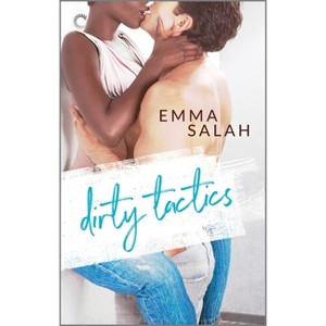 Dirty Tactics - (Becoming a Thomas) by  Emma Salah (Paperback) - 1 of 1