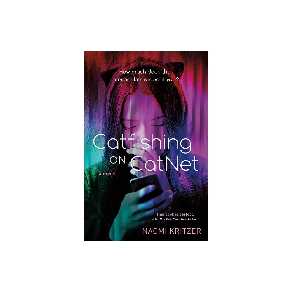 Catfishing on Catnet - (Catnet Novel) by Naomi Kritzer (Paperback)