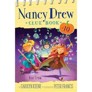 Boo Crew - (Nancy Drew Clue Book) by  Carolyn Keene (Paperback) - 1 of 1