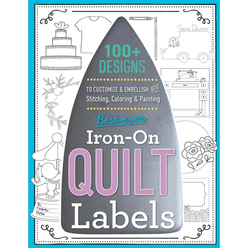 C&T Publishing Best-Ever Iron-On Quilt Labels-Variety Of Styles, 1 of 2