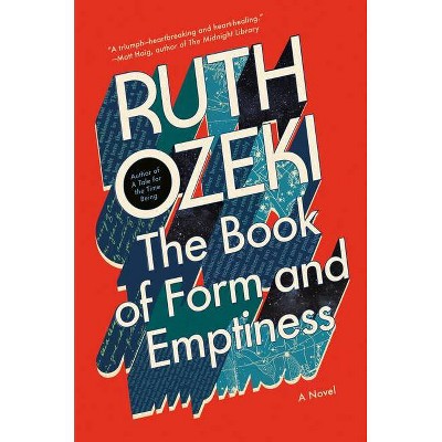 The Book of Form and Emptiness - by  Ruth Ozeki (Hardcover)