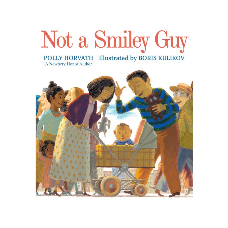 Not a Smiley Guy - by  Polly Horvath (Hardcover), 1 of 2