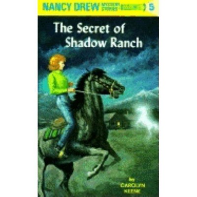 The Secret of Shadow Ranch - (Nancy Drew) by  Carolyn Keene (Hardcover)