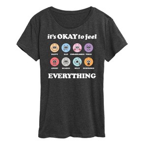 Women's - Instant Message - Its Okay To Feel Everything Short Sleeve Graphic T-Shirt - 1 of 4