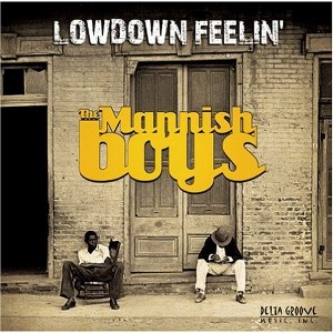 Mannish Boys - Lowdown Feelin (CD) - 1 of 1