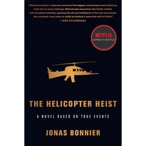 The Helicopter Heist - by  Jonas Bonnier (Paperback) - 1 of 1