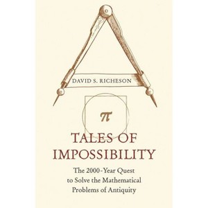 Tales of Impossibility - by David S Richeson - 1 of 1