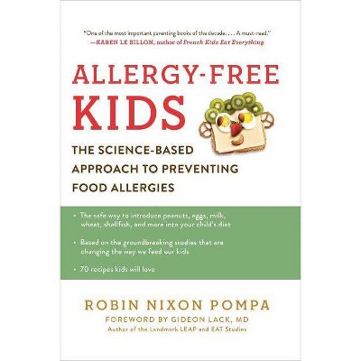 Allergy-Free Kids - by  Robin Nixon Pompa (Paperback)