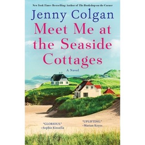 Meet Me at the Seaside Cottages - (Scottish Island of Mure) by Jenny Colgan - 1 of 1
