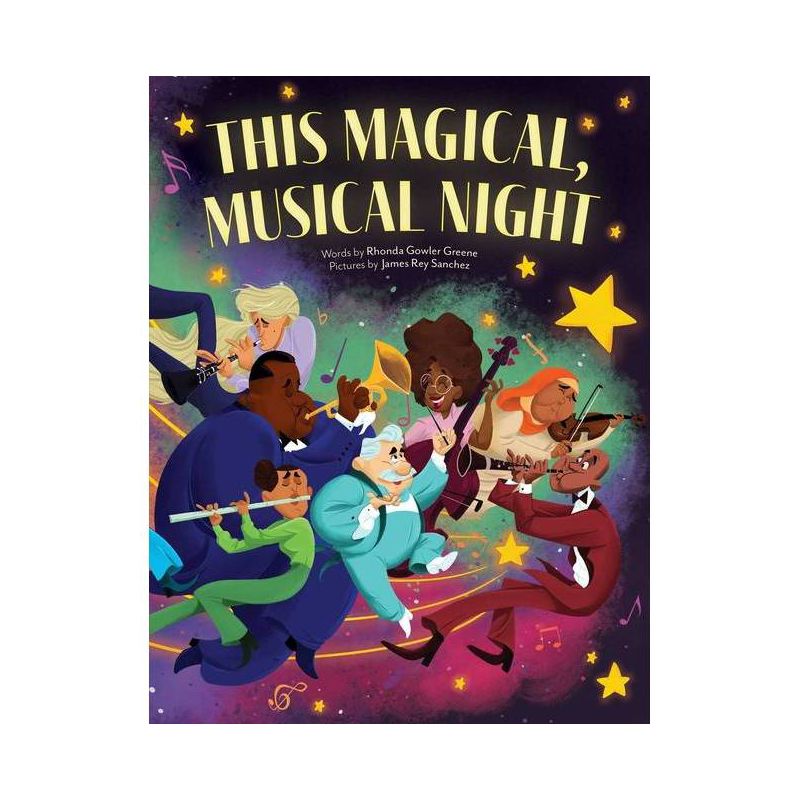 This Magical, Musical Night - by  Rhonda Gowler Greene (Hardcover), 1 of 2