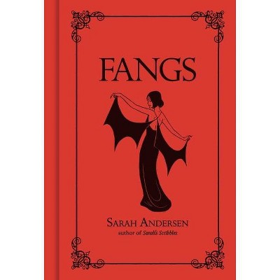 Fangs - by  Sarah Andersen (Hardcover)
