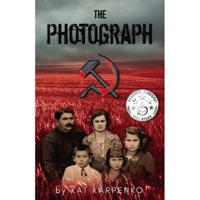 The Photograph - by  Kat Karpenko (Paperback)