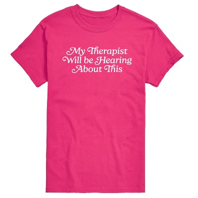Men's - Instant Message - Therapist Hear About This Short Sleeve Graphic T-Shirt