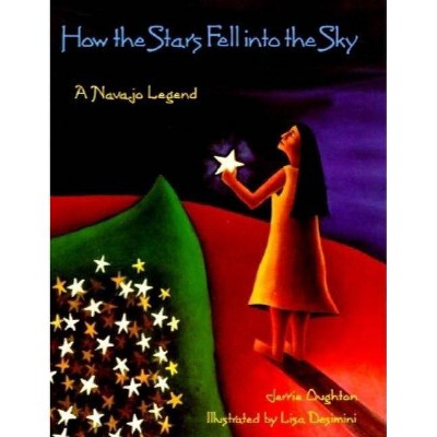 How the Stars Fell Into the Sky - by  Jerrie Oughton (Paperback)