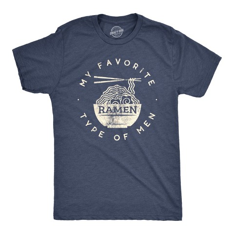 Мужские футболки Crazy Dog T-Shirts, Inc. Mens My Favorite Type of Ramen Is Men T shirt Funny Dad Joke Hilarious Sarcasm - Crazy Dog Men's T Shirt For Foodies Navy S