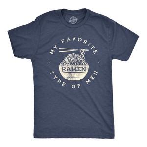 Mens My Favorite Type of Ramen Is Men T shirt Funny Dad Joke Hilarious Sarcasm - Crazy Dog Men's T Shirt - 1 of 4