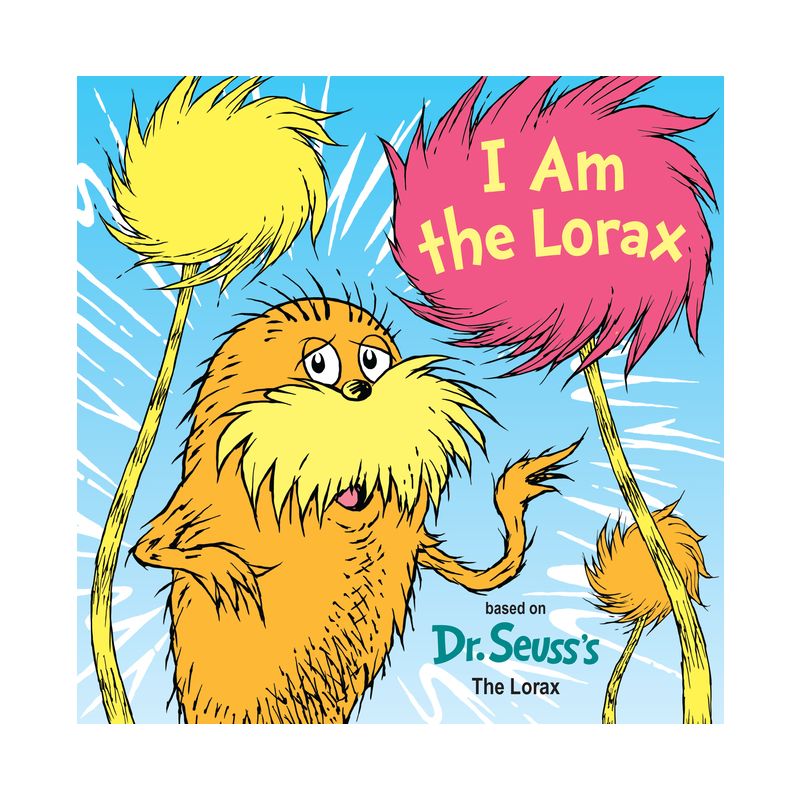 I Am the Lorax - (Dr. Seuss's I Am Board Books) by  Courtney Carbone (Board Book), 1 of 2