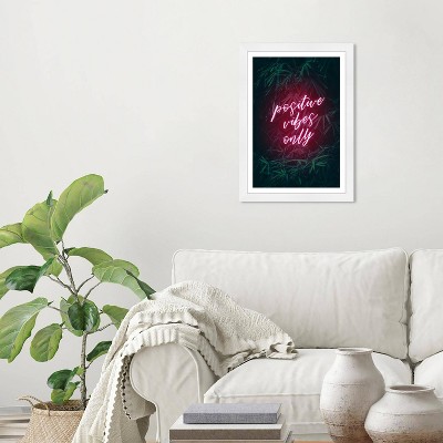 Wynwood Studio 15"x21" Positive Vibes Only Wall Art White Frame: Modern Mixed Media Canvas, Wood Composite Frame, Vertical Layout