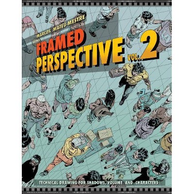 Framed Perspective Vol. 2 - by  Marcos Mateu-Mestre (Paperback)