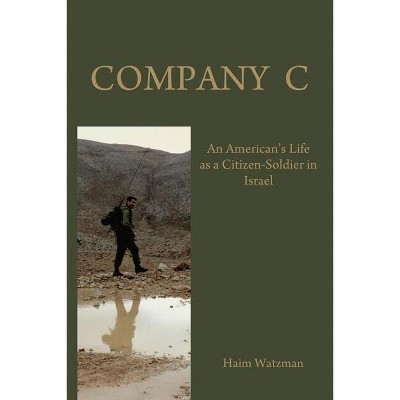 Company C - by  Haim Watzman (Paperback)