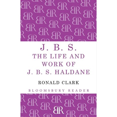 J.B.S - by  Ronald Clark (Paperback)