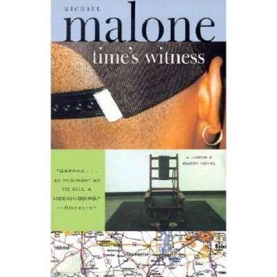 Time's Witness - by  Michael Malone (Paperback)