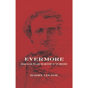 Evermore - by  Harry Lee Poe (Hardcover) - 1 of 1