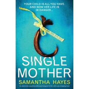 Single Mother - by  Samantha Hayes (Paperback) - 1 of 1