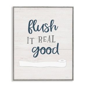 Stupell Industries Flush It Real Good Bathroom Toilet Paper Humor, 30" x 24" - 1 of 4