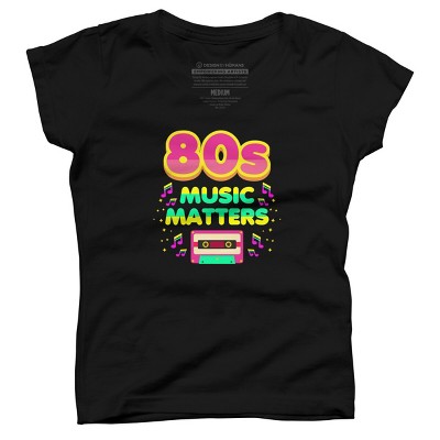 Girl's Design By Humans 80's Music Matters By Zanpacto T-shirt - Black ...