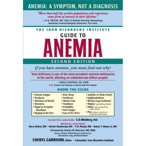 The Iron Disorders Institute Guide to Anemia - 2nd Edition by  Cheryl Garrison (Paperback) - image 1 of 1